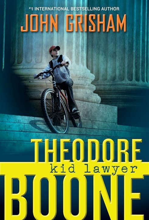 Cover for Theodore Boone - Kid Lawyer