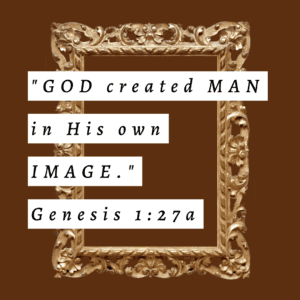 Bible verse God created man in His own image from Genesis 1:27a