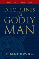 Disciplines of a Godly Man