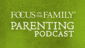 Focus on the Family Parenting Podcast logo