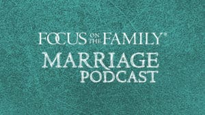 Focus on the Family Marriage Podcast logo