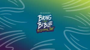 Promotional image for Bring Your Bible to School Day