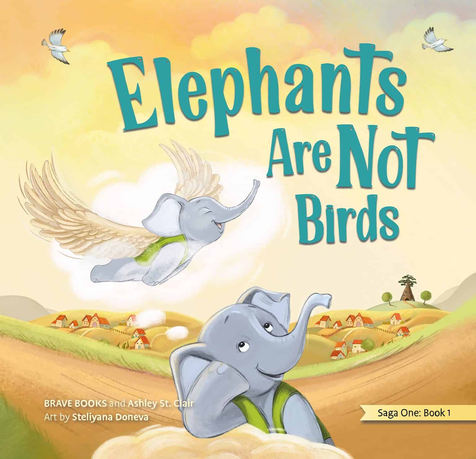 Cover image of the book "Elephants Are Not Birds"