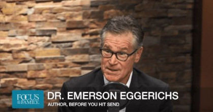Dr. Emerson Eggerichs