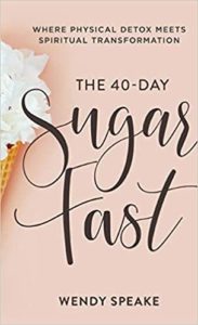 Cover image of the book "The 40-Day Sugar Fast"