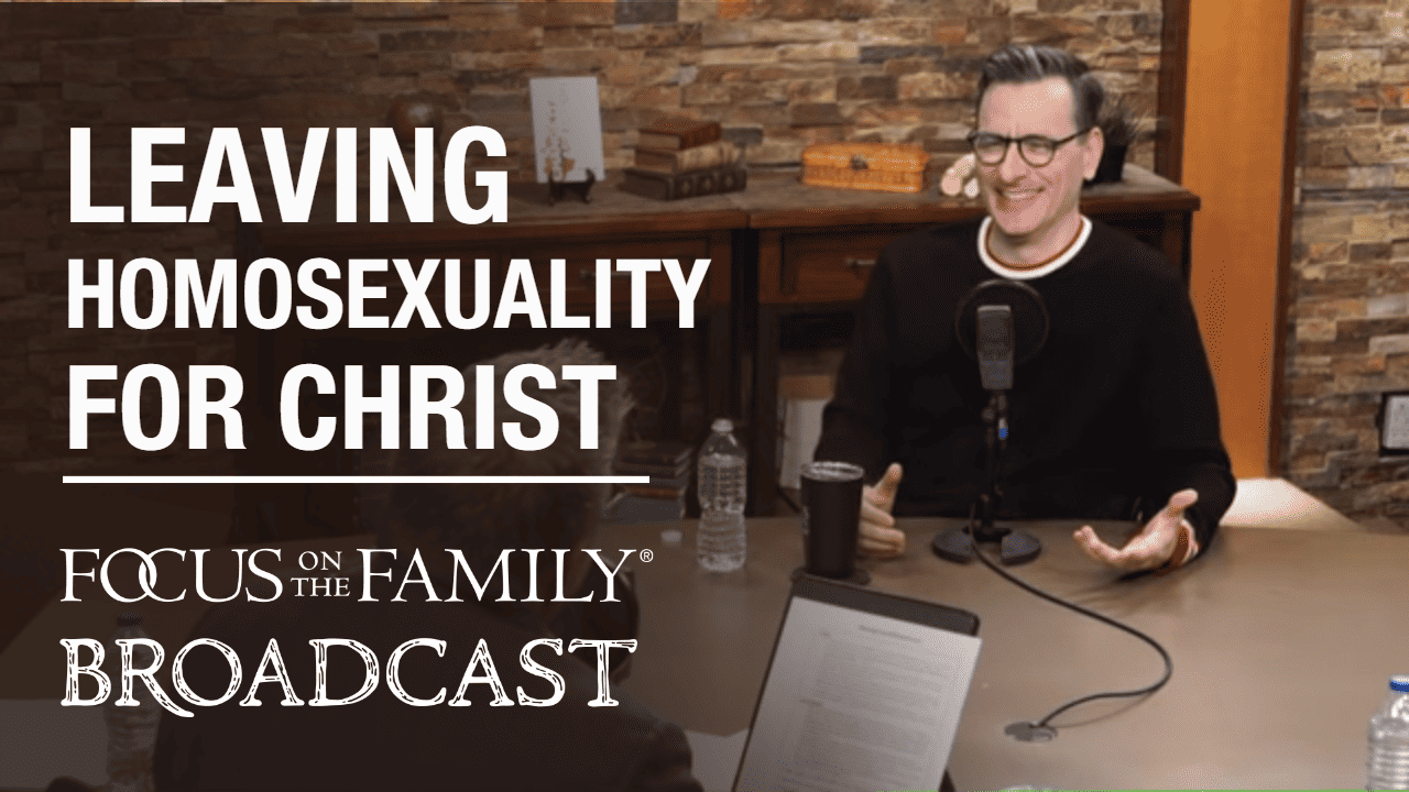 Transformed By Grace Leaving Homosexuality To Follow Christ Focus On The Family