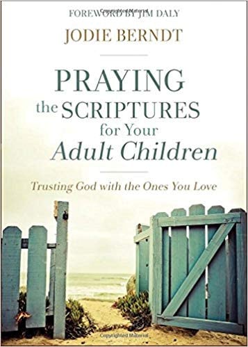 Praying the scriptures for adult children book cover