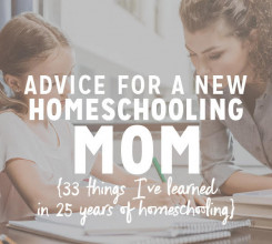 Advice for a New Homeschooling Mom