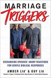Cover image of the book "Marriage Triggers" by Guy and Amber Lia