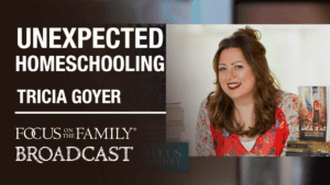 Promotional image for Focus on the Family broadcast about homeschooling kids during the pandemic