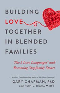 Book Cover: Building Love Together in Blended Families