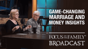 Jeff and Shaunti Feldhahn interview for the Focus on the Family Daily Broadcast "Game-Changing Marriage and Money Insights"