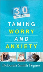 Cover image of the book "30 Days to Taming Worry and Anxiety"