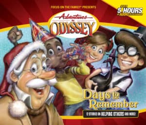 Adventures in Odyssey #31: Days to Remember