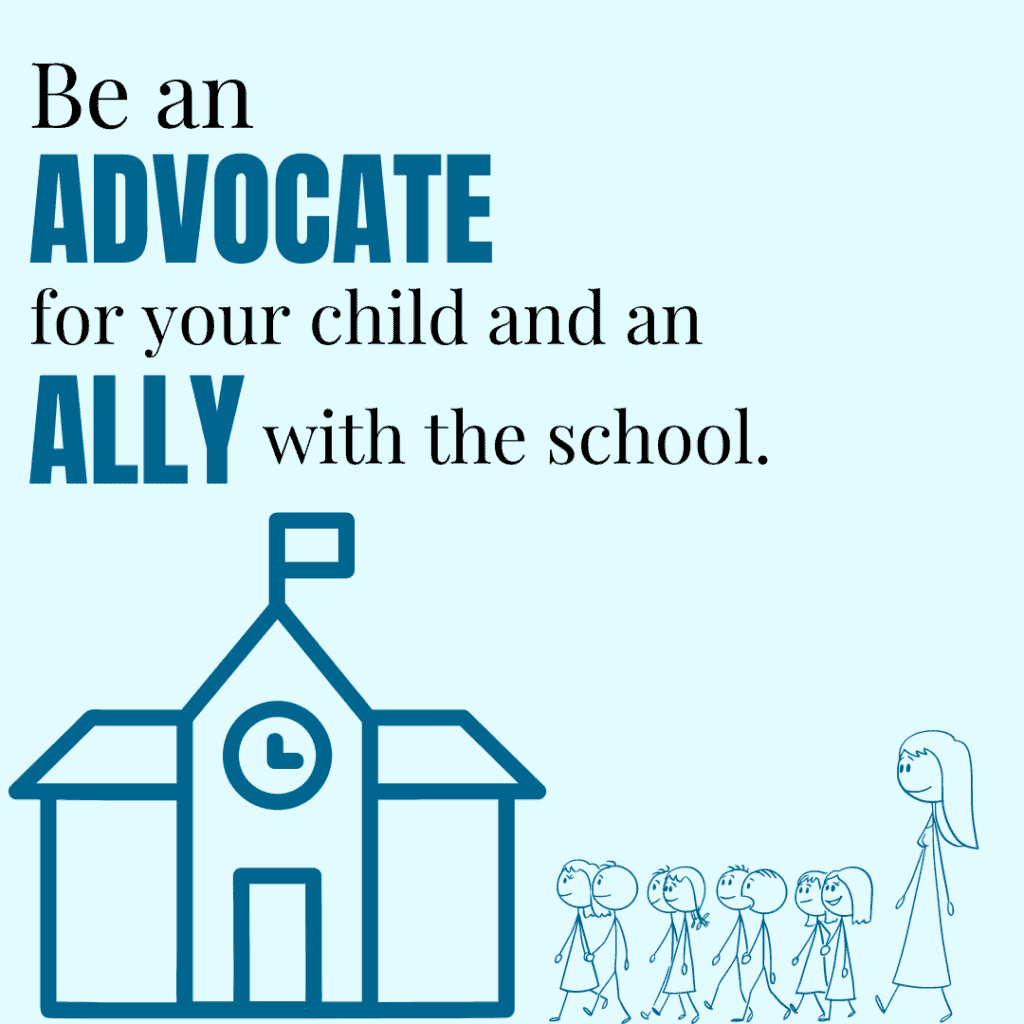 Image saying to be an advocate for your child and an ally with the school during the adoption journey.