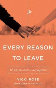 Cover image of Vicki Rose's book "Every Reason to Leave"