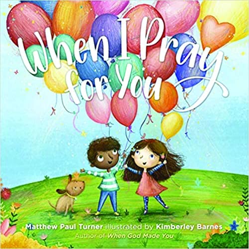 Cover of board book When I Pray for You