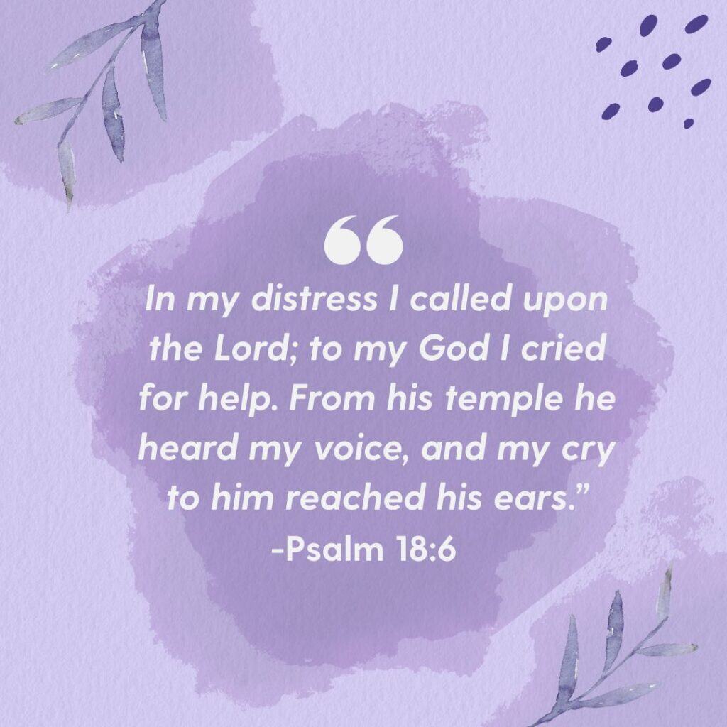 "A Pro-Life Inspiration Story: When My Mom Said No" graphic with Psalm 18:6 against a purple background with different decorative elements.