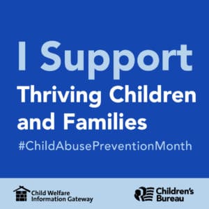 child_abuse_prevention_month2021_isupportfamilies_1080x1080-300x300.jpg