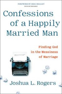 Cover image of the book "Confessions of a Happily Married Man"