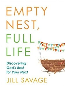 Cover image of the book "Empty Nest, Full Life: Discovering God's Best for Your Next"