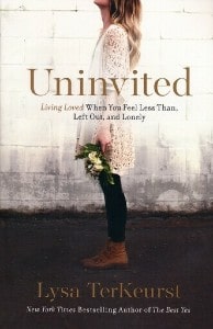 Cover image of the book "Uninvited: Living Loved When You Feel Less Than, Left Out, and Lonely"