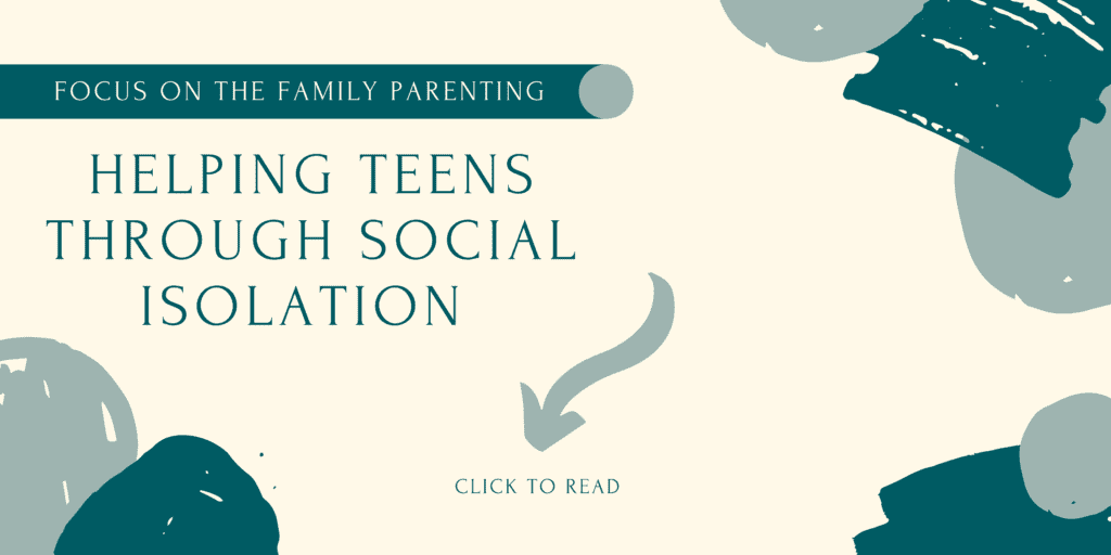 teenage isolation from parents