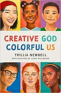 Cover image of Trillia Newbell's book "Creative God, Colorful Us"
