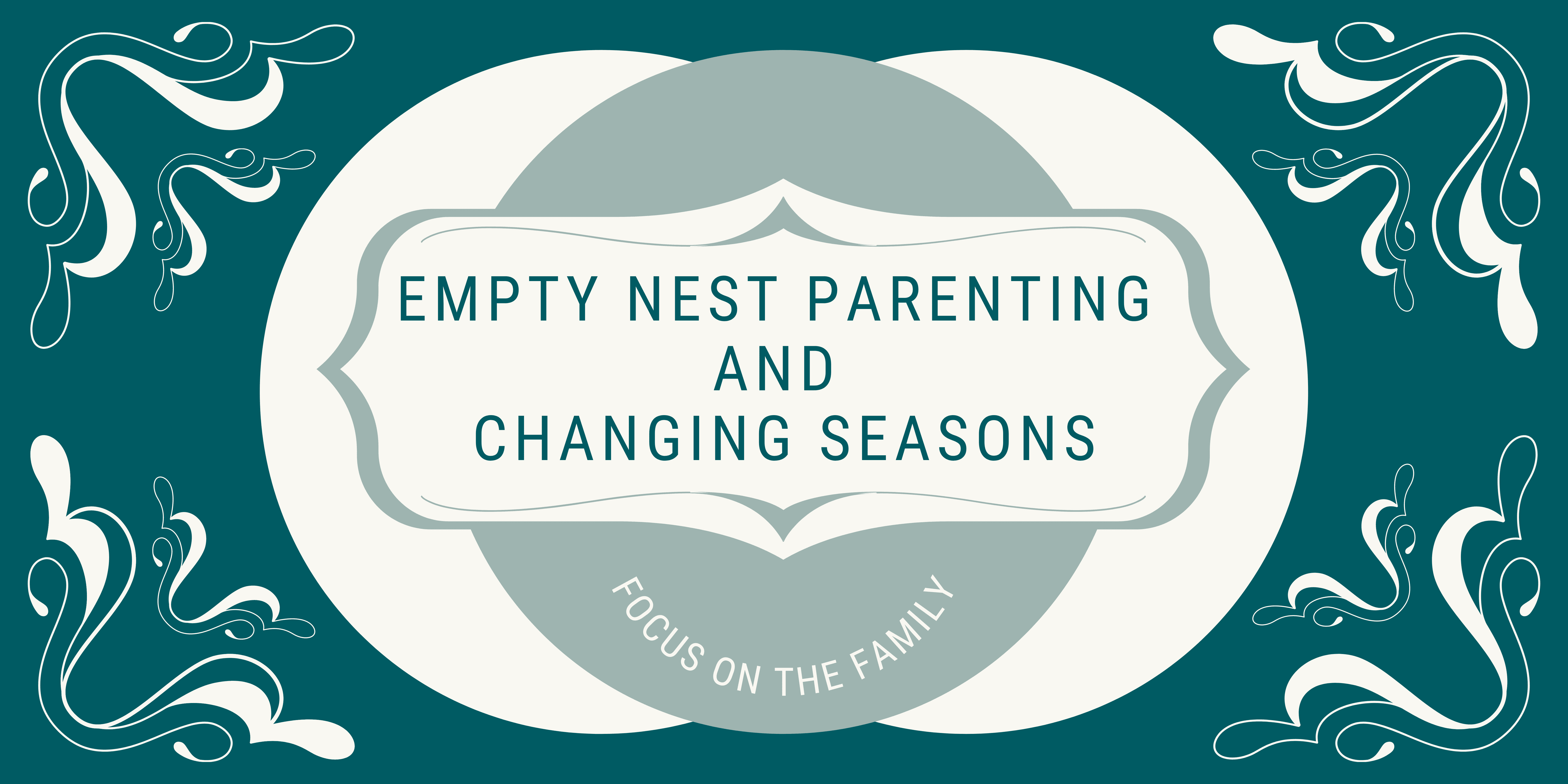 Empty Nest Parenting and Changing Seasons
