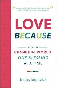 book cover for love because by becky kopitzke