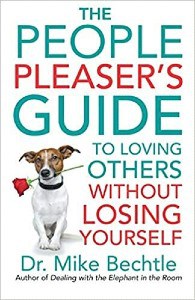 The People Pleasers Guide to Loving Others Without Losing Yourself