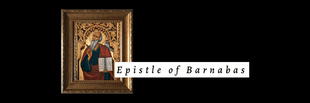 Epistle of Barnabas in The History of Christianity and Abortion