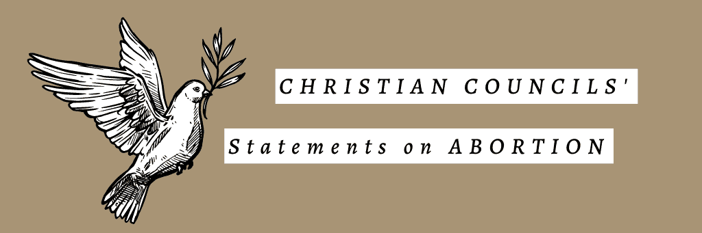 Historical Christian Councils’ Statements on Abortion