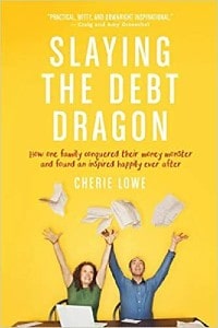 Slaying the Debt Dragon Book Cover