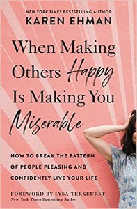 When Making Other Happy-is Making You Miserable Book Cover