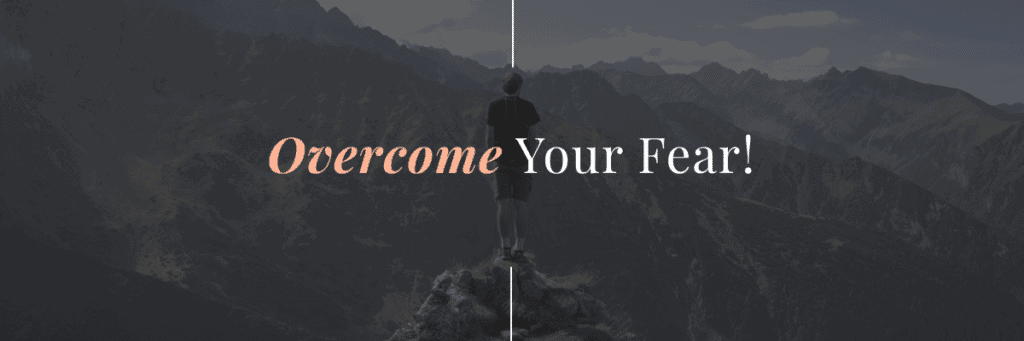 Overcoming fear with perfect love