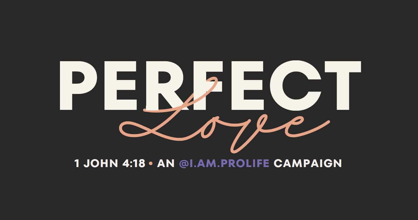 Perfect Love Casts Out All Fear - Focus on the Family