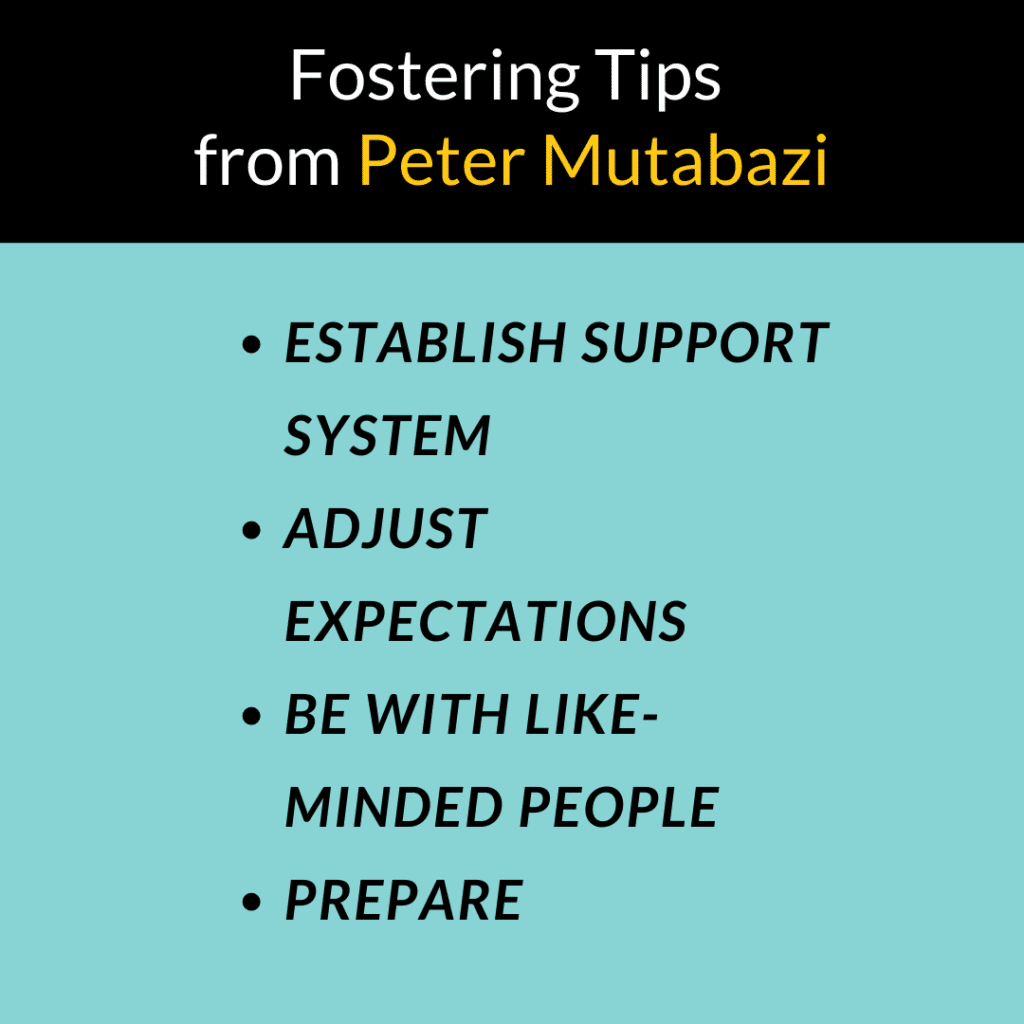 Fostering Tips from Peter Mutabazi