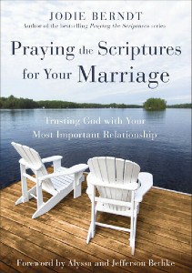 Praying the Scripture for your Marriage