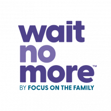 Logo for Focus on the Family's Wait No More ministry