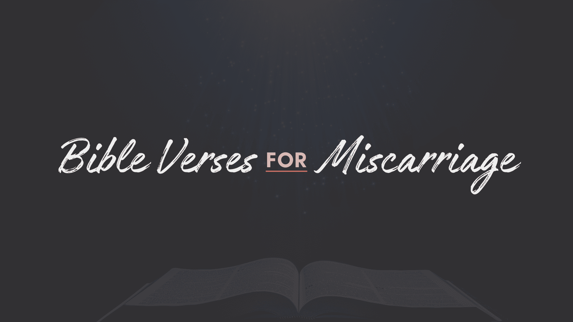 Bible Verses for Miscarriage