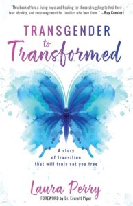 Cover of the book Transgender to Transformed by Laura Perry