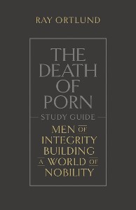 Cover of the book The Death of Porn by Ray Ortlund