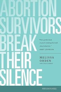 Cover image of the book Abortion Survivors Break Their Silence