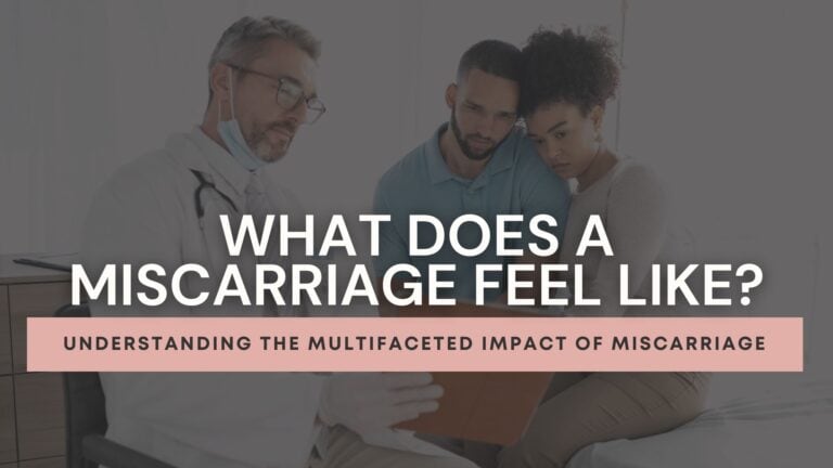 What does a miscarriage feel like
