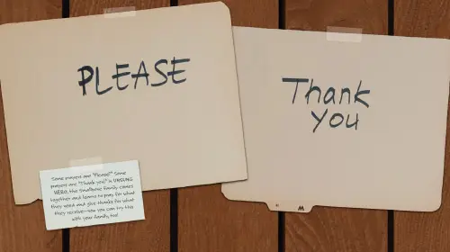2 files folders on a table. One is labeled "please" and the other is labeled "thank you."