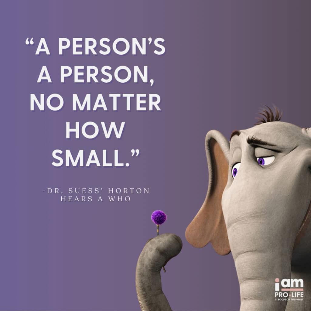 "Top pro-life Movies and Books" graphic with Dr. Suess quote on it and image of Horton Hears a Who