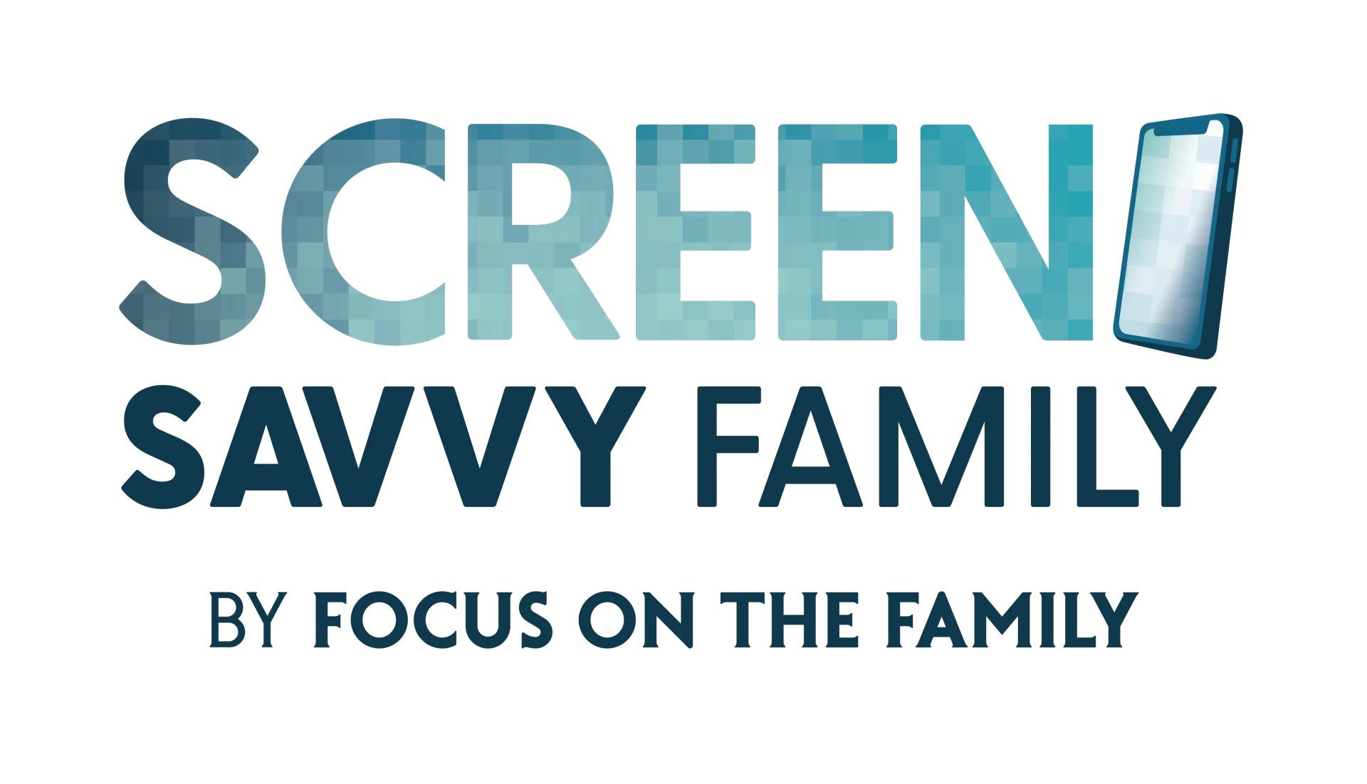 Screen Savvy Family by Focus on the Family