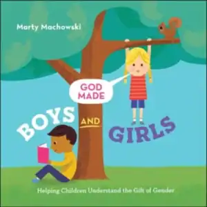 Cover of the book God Made Boys and Girls