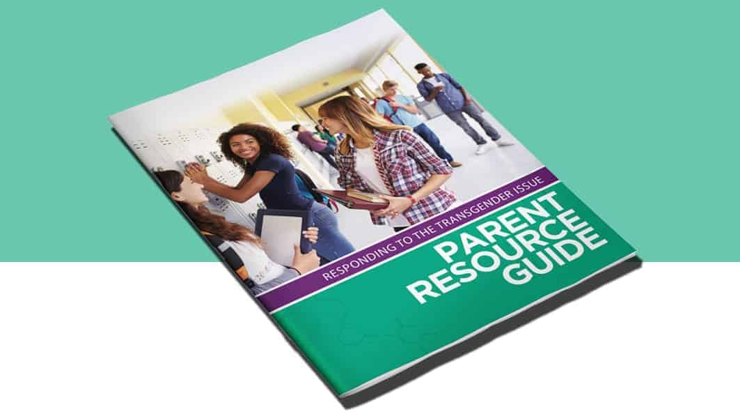 Cover of "Responding to the Transgender Issue" Parent Resource Guide